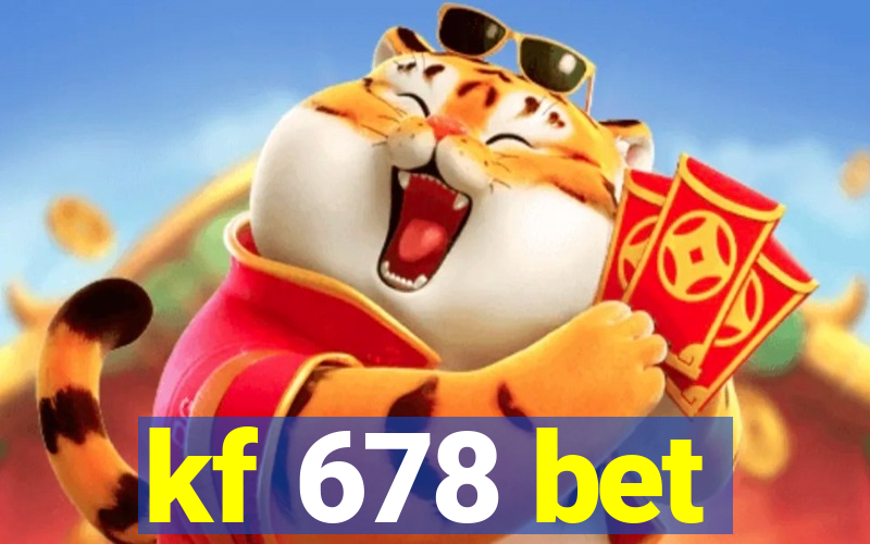 kf 678 bet